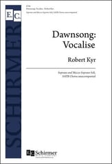 Dawnsong: Vocalise SATB choral sheet music cover